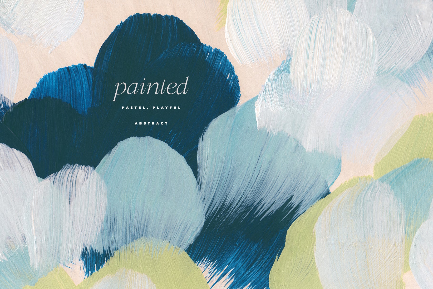 May Painted Abstract Backgrounds