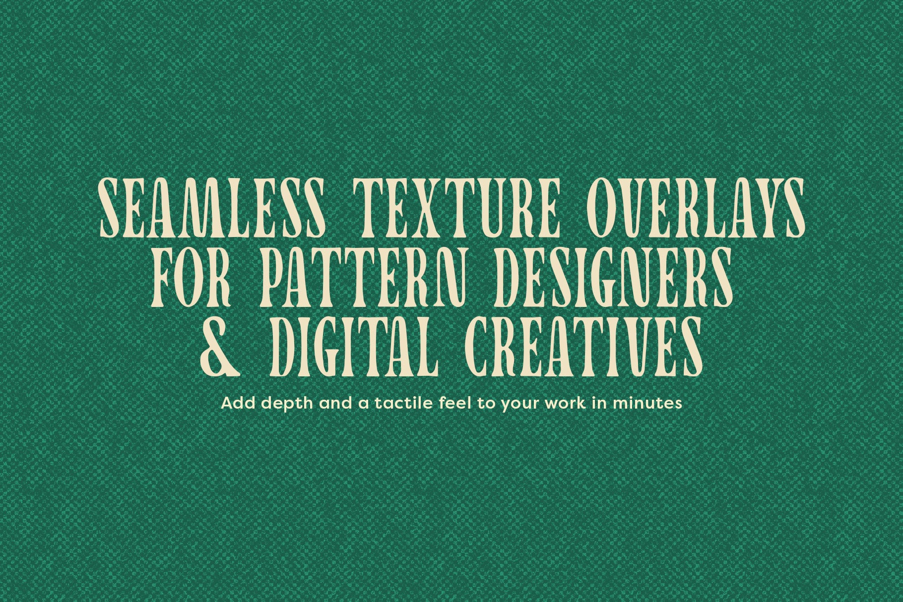 Seamless Texture Overlays—Set 01