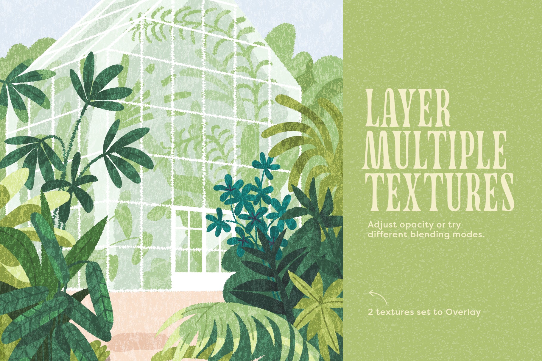 Illustration of a greenhouse with plants and text about layering textures.